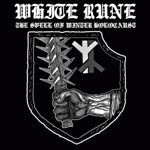 White Rune : The Spell of Winter Holocaust White Rune : The Spell of Winter Holocaust